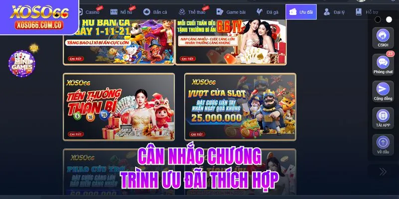 Cân nhắc chương trình ưu đãi thích hợp